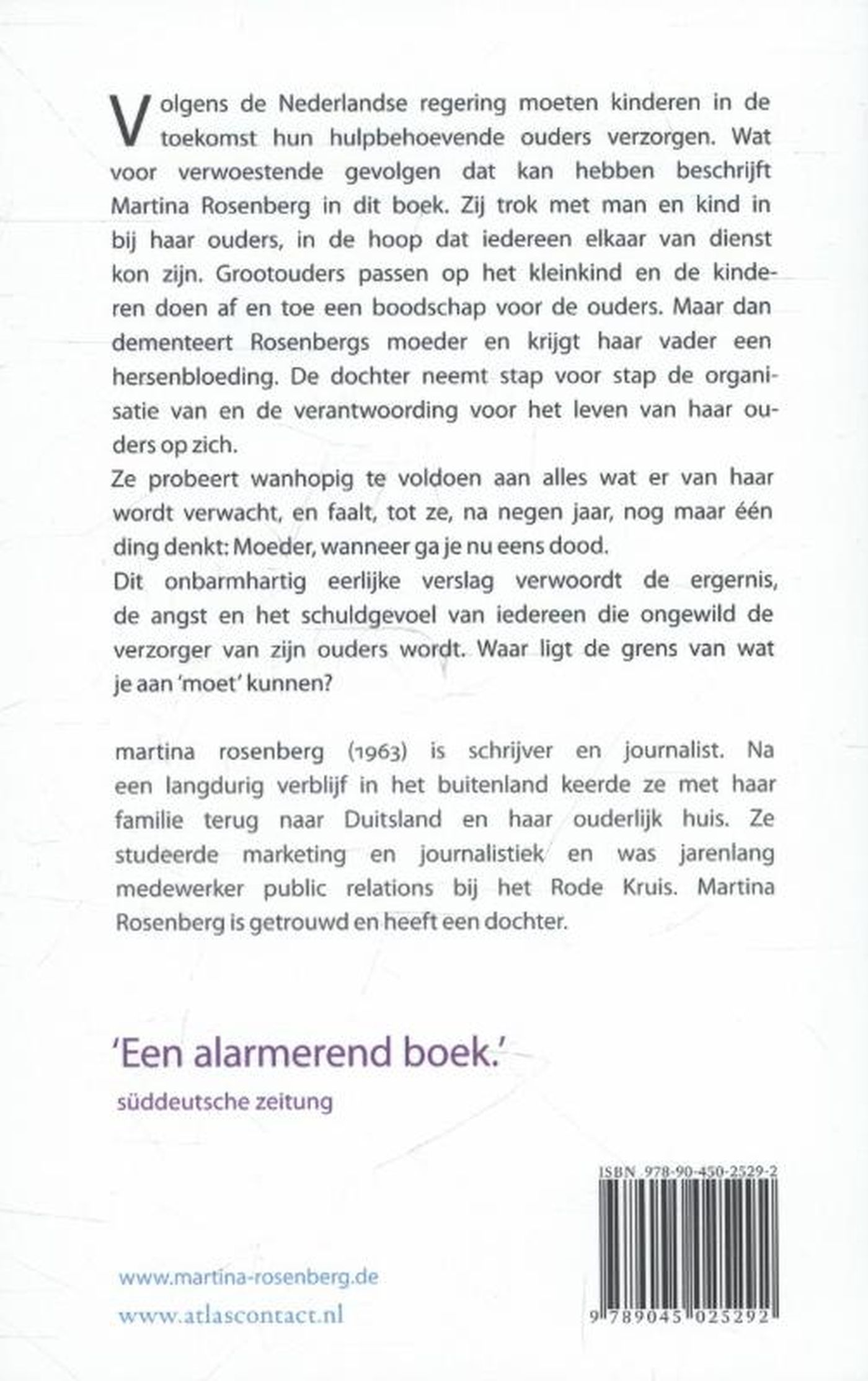 Achterkant van Moeder, wanneer ga je nu eens dood