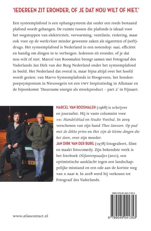 Achterkant van Nederland onder het systeemplafond