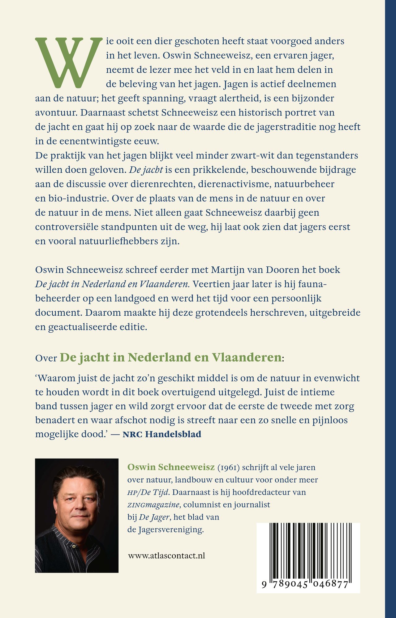 Achterkant van De Jacht
