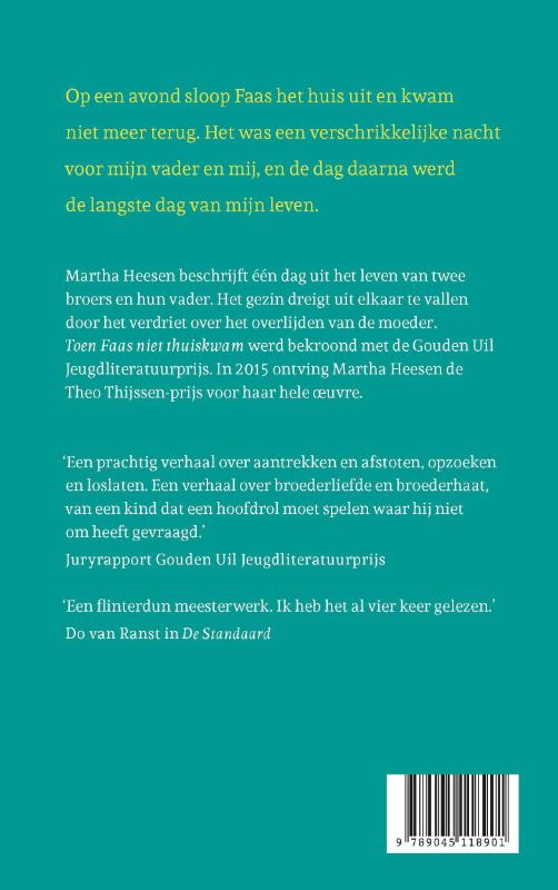 Achterkant van Toen Faas niet thuis kwam