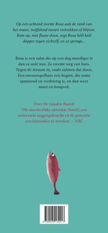 Achterkant van Rosa de heel heel dappere zalm