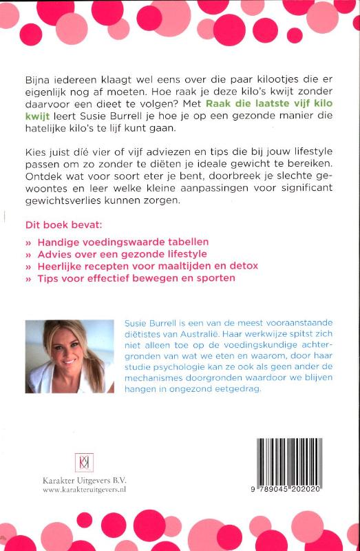 Achterkant van Raak die laatste 5 kilo kwijt
