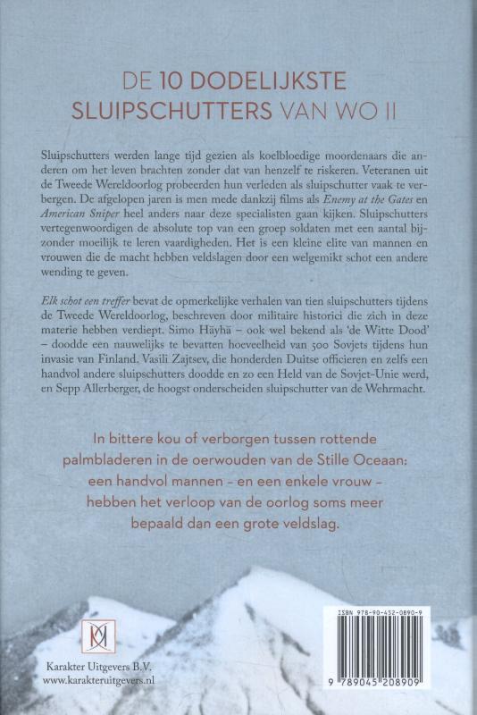 Achterkant van Elk schot een treffer