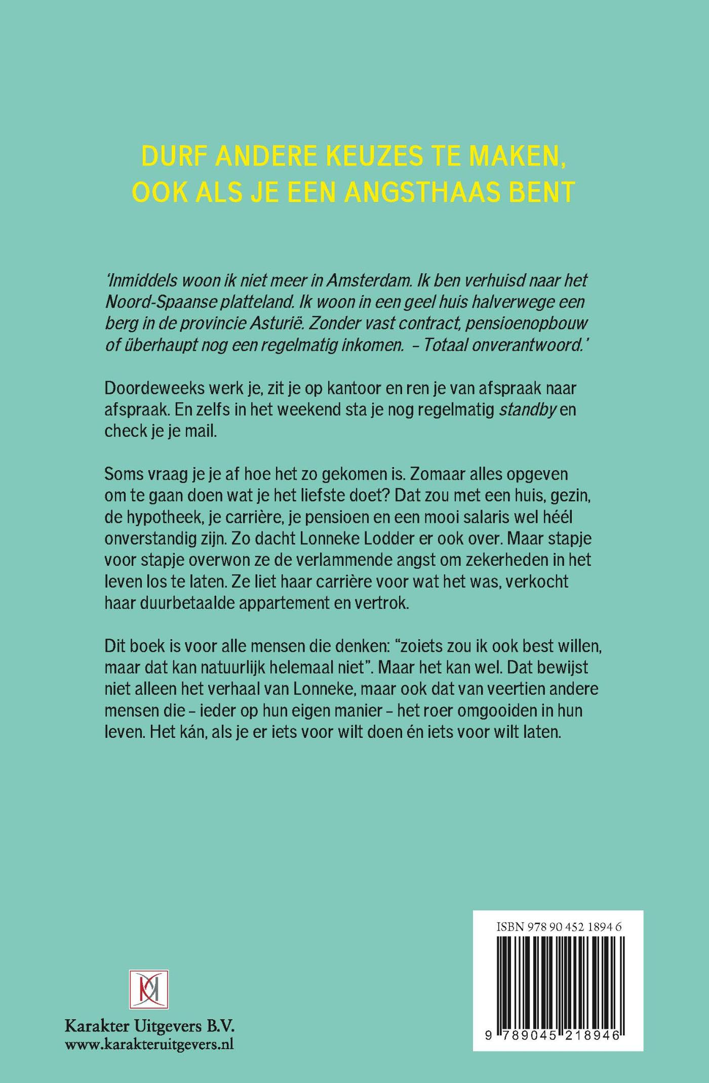 Achterkant van Het leven is te kort om op kantoor te zitten