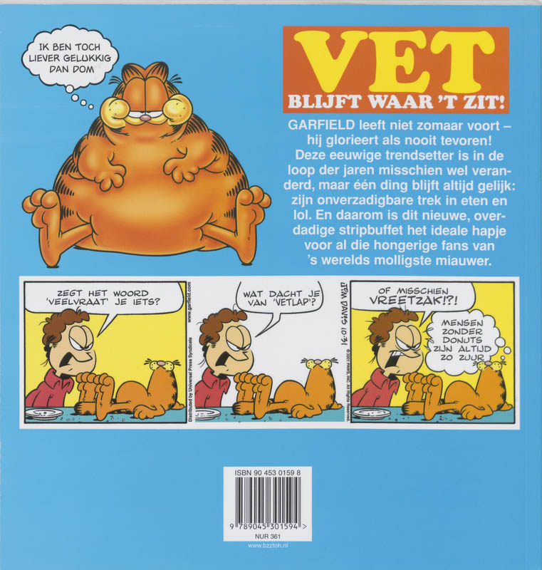 Achterkant van Garfield voor veelvraten
