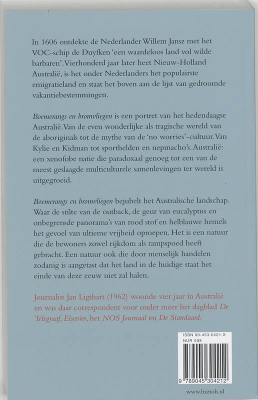 Achterkant van Boemerangs en bromvliegen