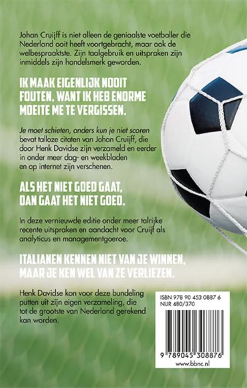 Achterkant van Je moet schieten, anders kun je niet scoren