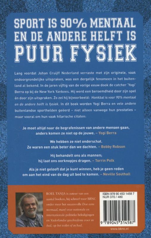 Achterkant van Sport is 90 procent mentaal en de andere helft is puur fysiek