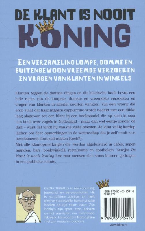 Achterkant van De klant is nooit koning