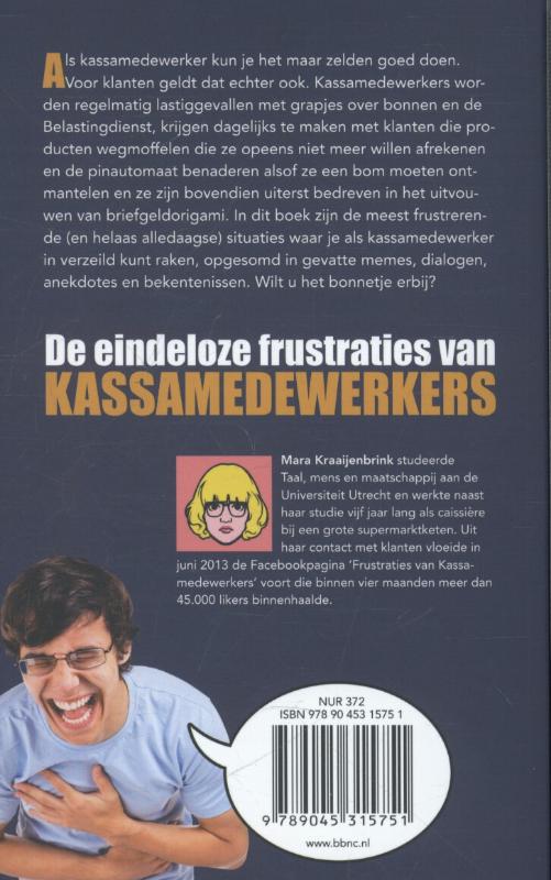 Achterkant van De eindeloze frustraties van kassamedewerkers