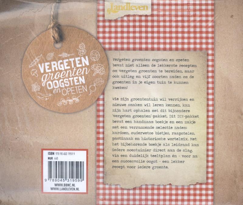 Achterkant van Vergeten groenten oogsten en opeten