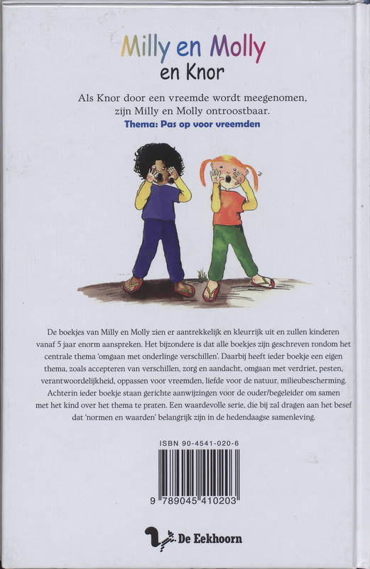 Achterkant van Milly en Molly en Knor