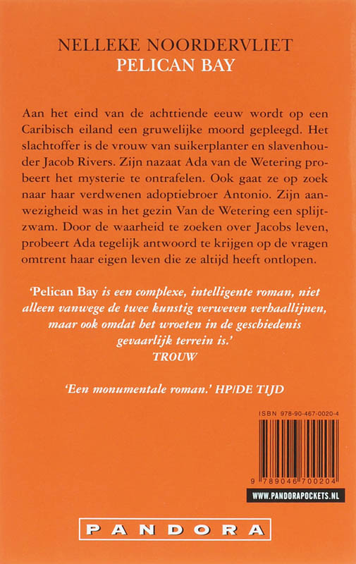 Achterkant van Pelican bay