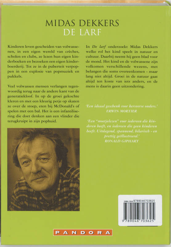 Achterkant van De larf