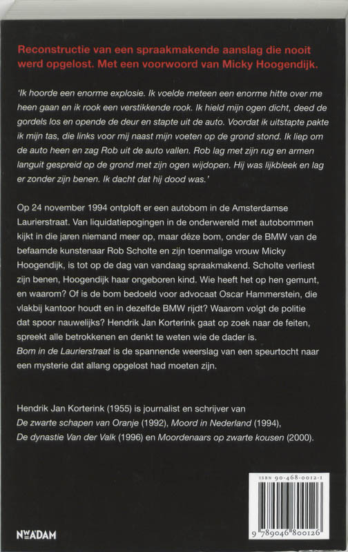 Achterkant van Bom in de Laurierstraat