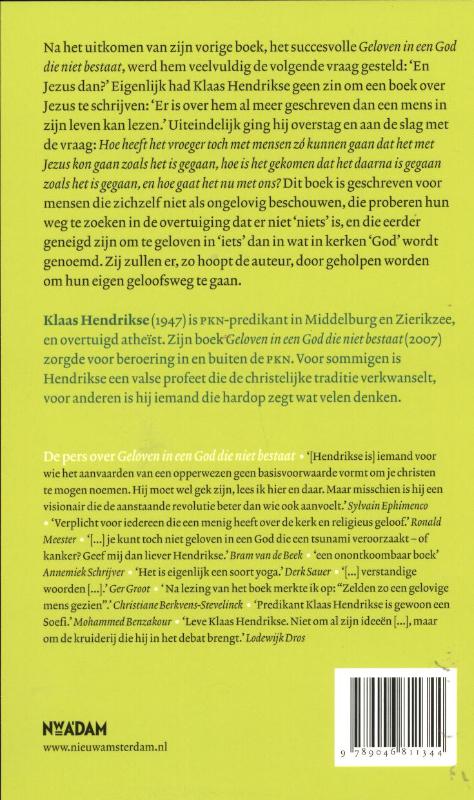 Achterkant van God bestaat niet en Jezus is zijn zoon