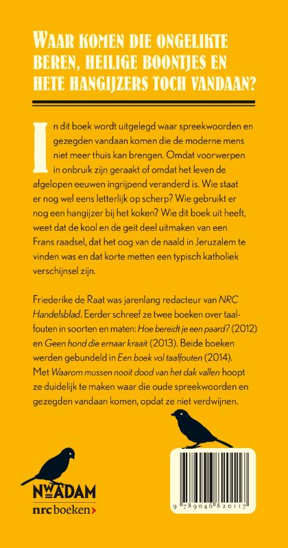 Achterkant van Waarom mussen nooit dood van het dak vallen