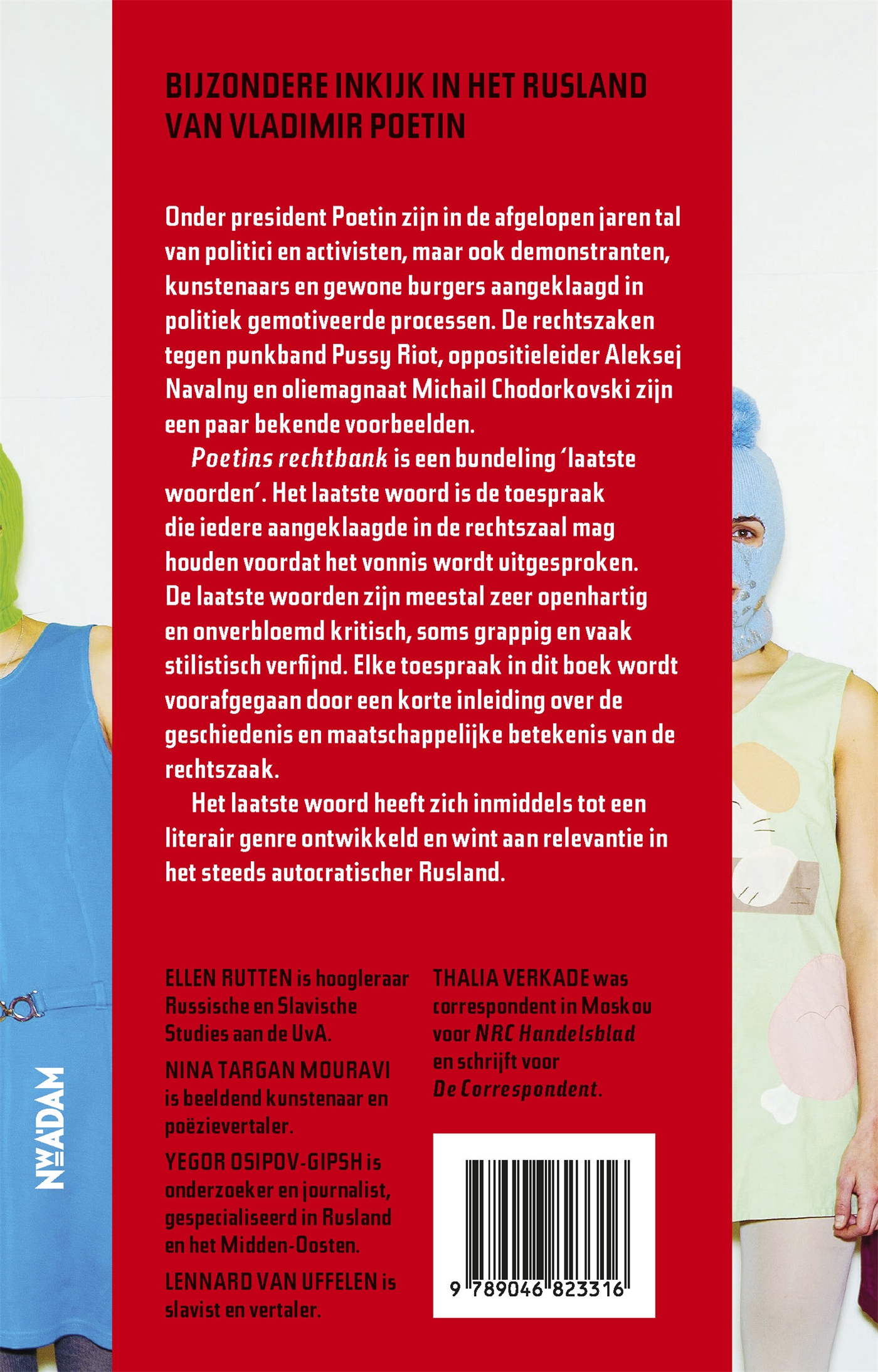 Achterkant van Poetins rechtbank