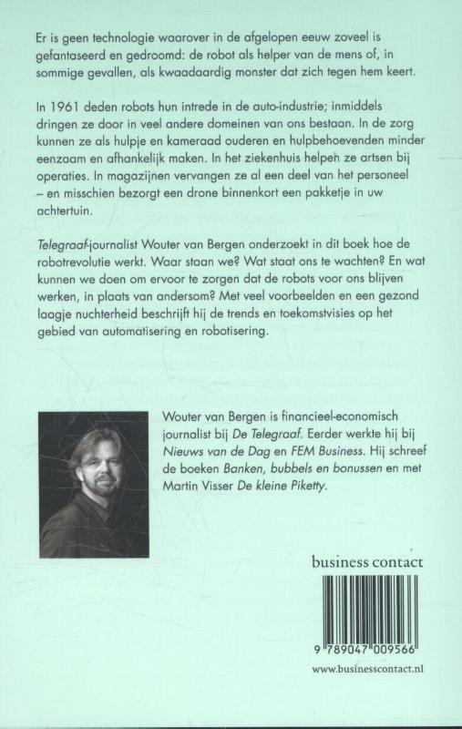 Achterkant van De robots komen eraan!
