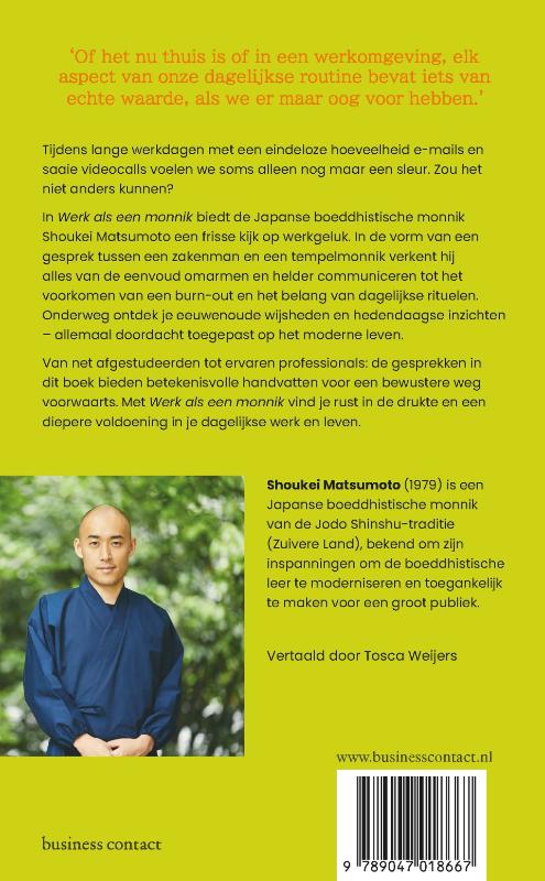 Achterkant van Werk als een monnik