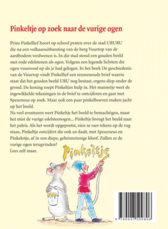 Achterkant van Pinkeltje op zoek naar de vurige ogen