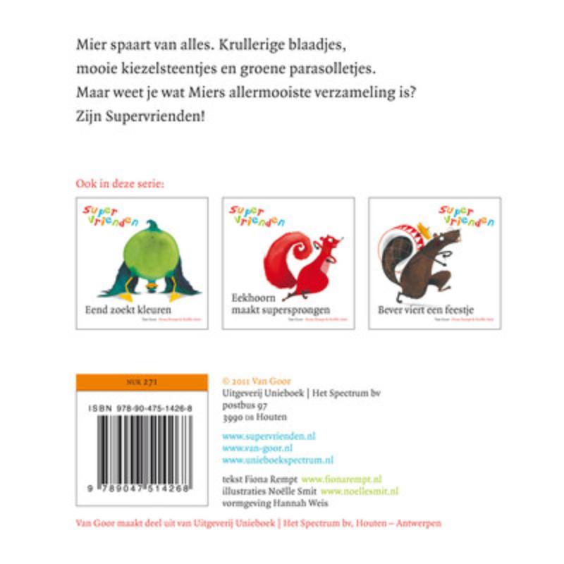 Achterkant van Mier spaart vrienden