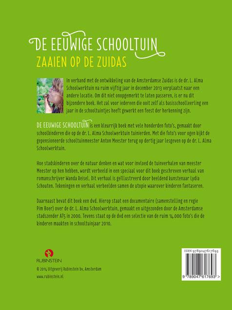 Achterkant van De eeuwige schooltuin - Zaaien op de Zuidas