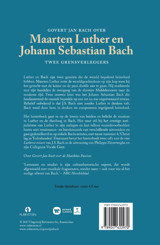 Achterkant van Govert Jan Bach over Maarten Luther en Johann Sebastian Bach Twee grensverleggers