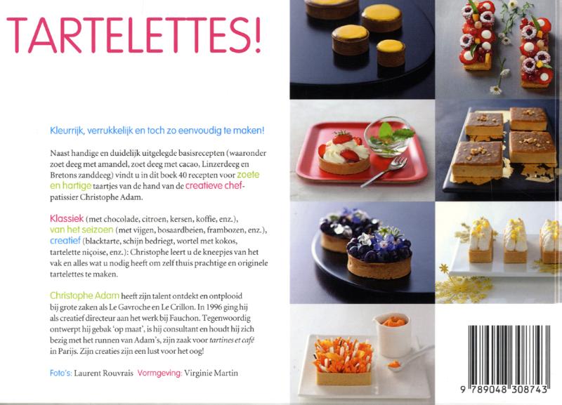 Achterkant van Tartelettes!
