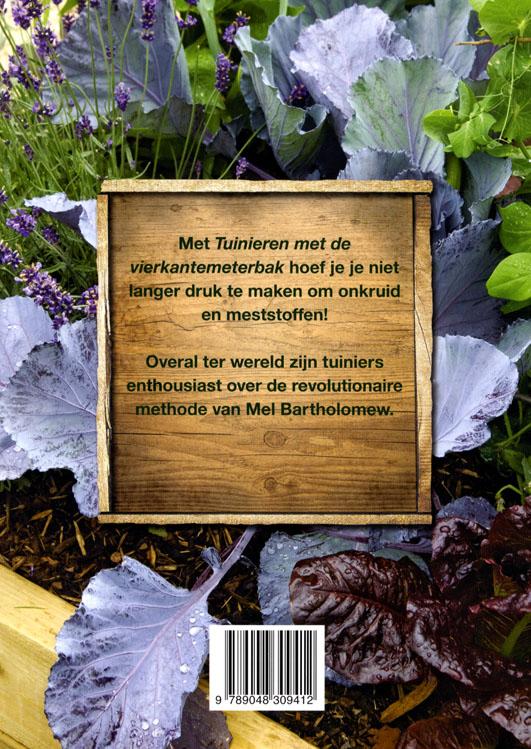 Achterkant van Tuinieren met de vierkantemeterbak