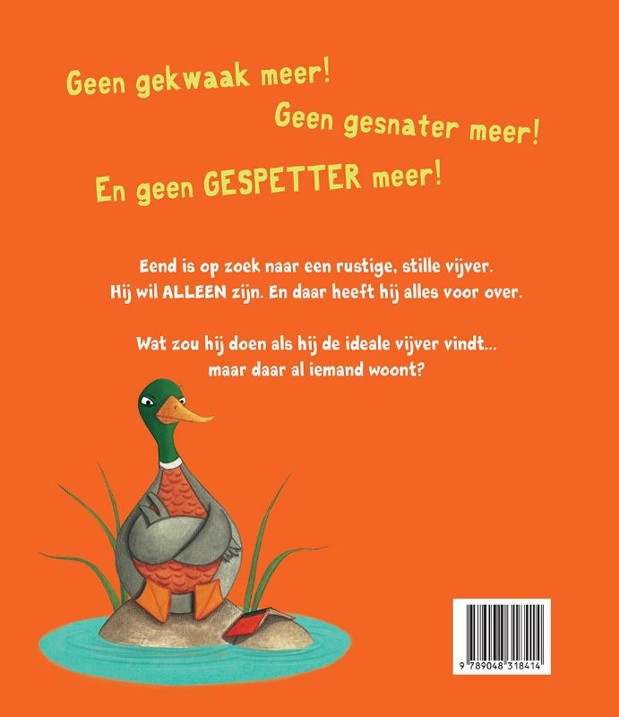 Achterkant van Laat Eend met rust!