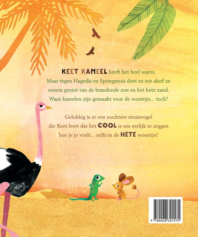 Achterkant van Keet Kameel voelt zich helemaal oké!