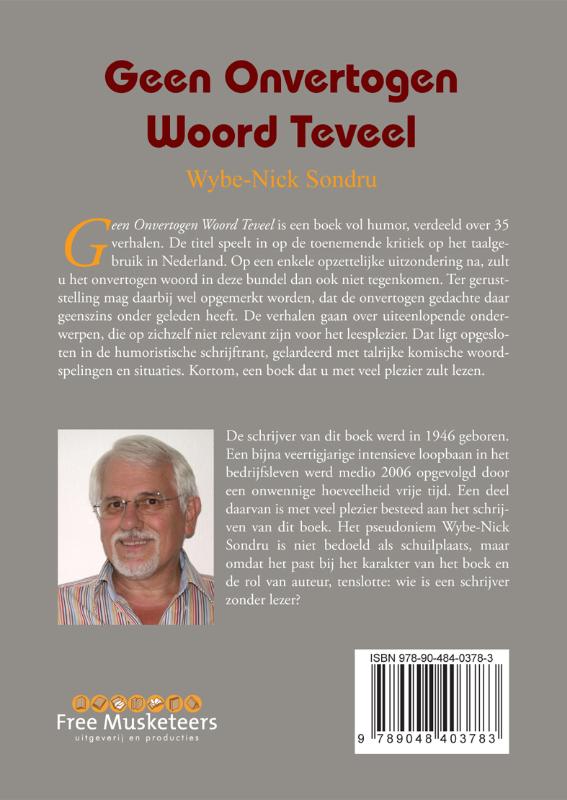 Achterkant van Geen Onvertogen Woord Teveel