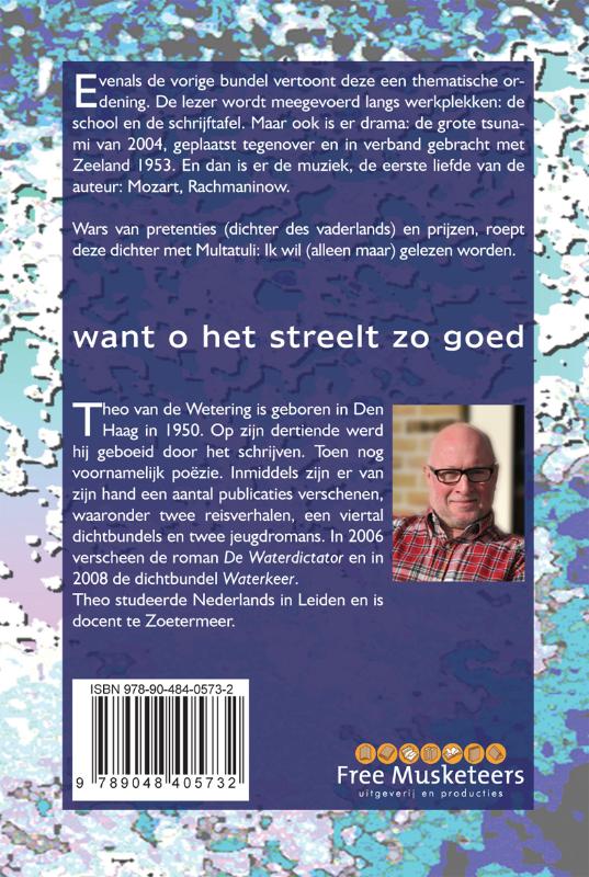 Achterkant van Want o het streelt zo goed