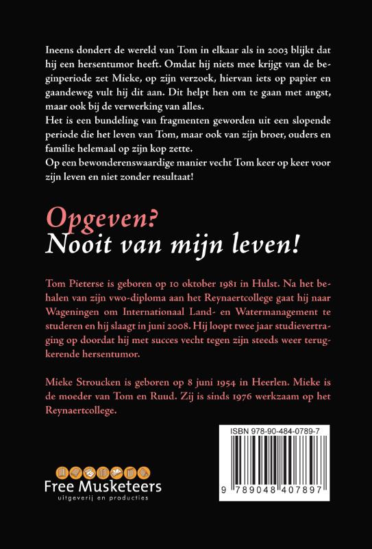 Achterkant van Opgeven? Nooit van mijn leven!