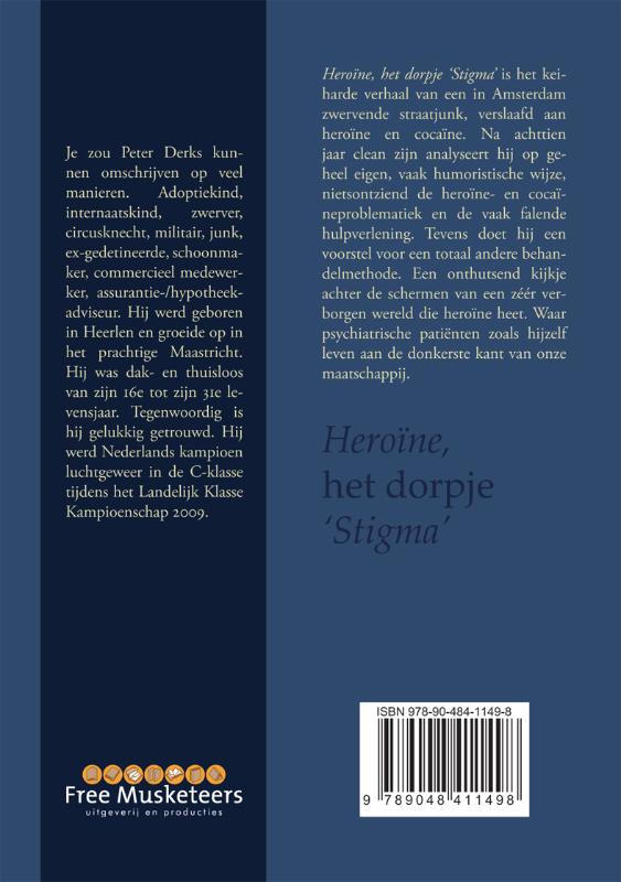 Achterkant van Heroïne, het dorpje 'Stigma'