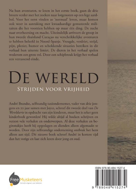 Achterkant van De Wereld Strijden voor vrijheid