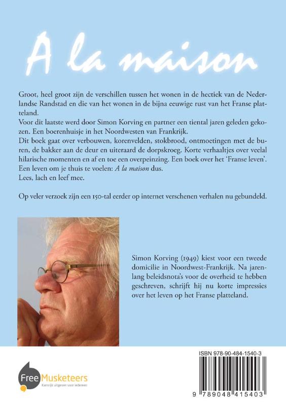 Achterkant van A la maison
