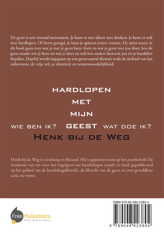 Achterkant van Hardlopen met mijn geest. Wie ben ik? Wat doe ik?