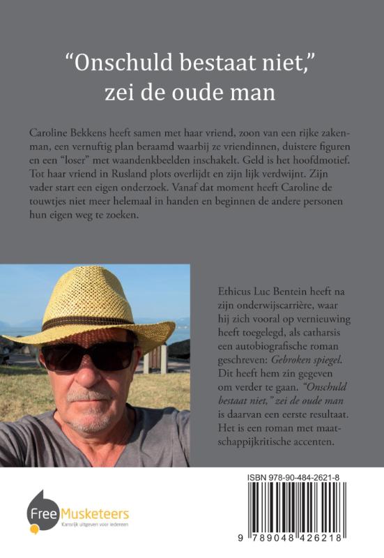 Achterkant van Onschuld bestaat niet, zei de oude man