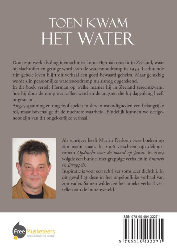 Achterkant van Toen kwam het water