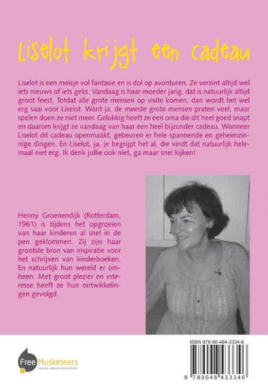 Achterkant van Liselot krijgt een cadeau
