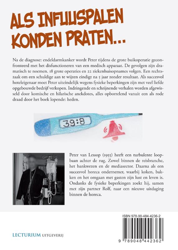 Achterkant van Als infuuspalen konden praten...