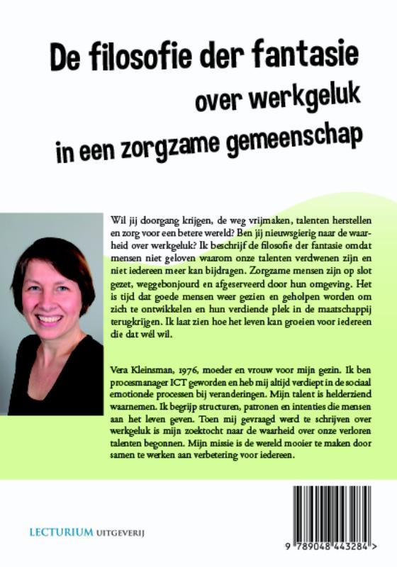 Achterkant van De filosofie der fantasie over werkgeluk in een zorgzame gemeenschap