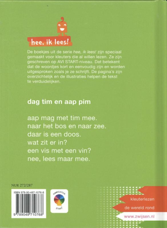 Achterkant van dag tim en aap pim