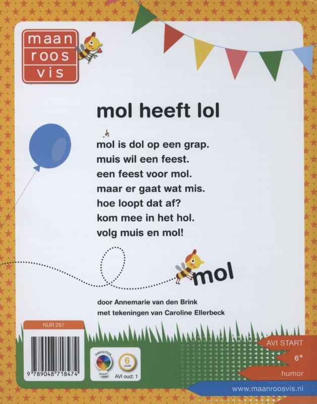 Achterkant van Mol heeft lol