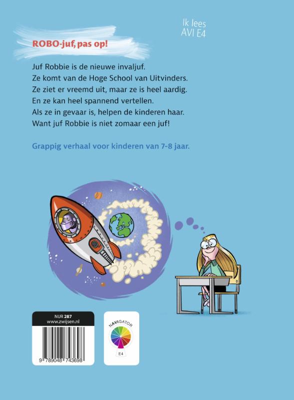 Achterkant van ROBO-juf, pas op!