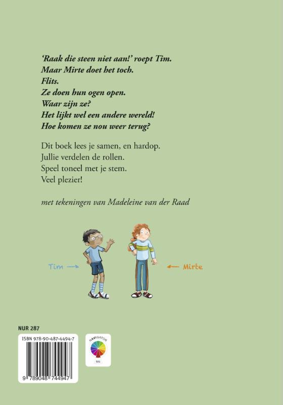 Achterkant van Raak die steen niet aan!
