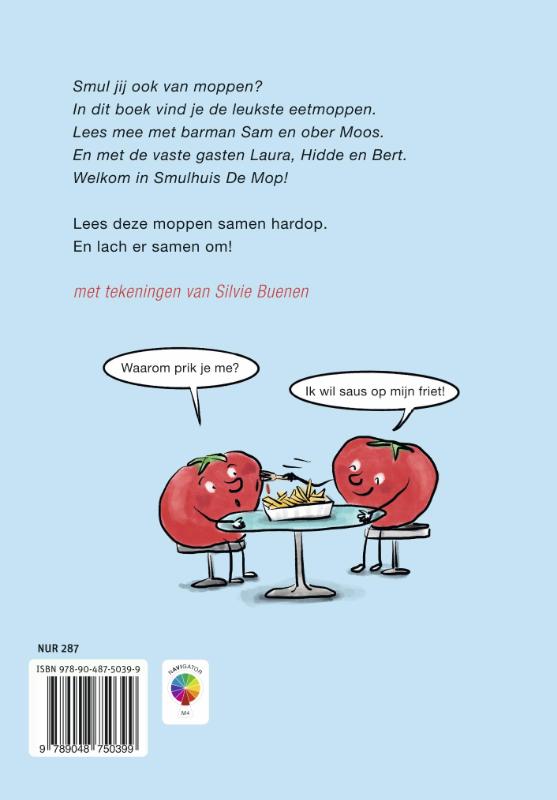 Achterkant van Smulhuis De Mop