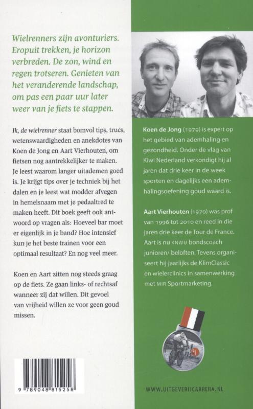 Achterkant van Ik, de wielrenner